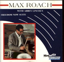 "Freedom Now Suite" Live in Europe 1964