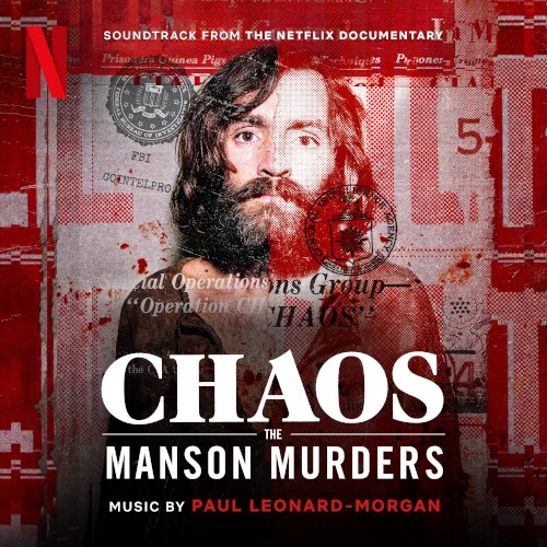 Chaos: The Manson Murders (Soundtrack from the Netflix Documentary)