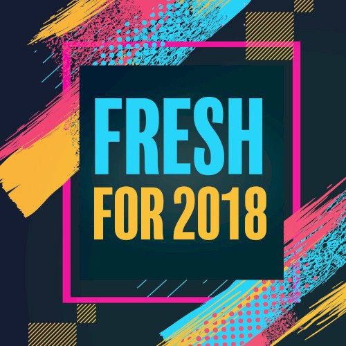 Fresh for 2018