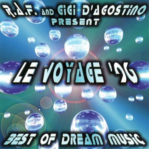 Le Voyage ’96: Best of Dream Music