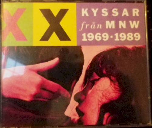 Kyssar från MNW 1969 -1989