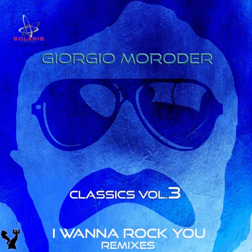 Classics, Vol. 3 (I Wanna Rock You Remixes)