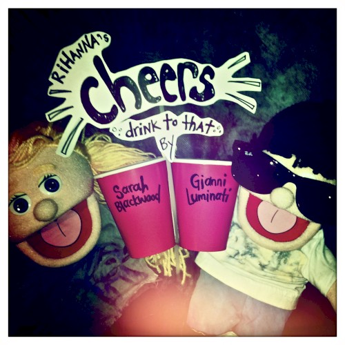 Cheers (Drink to That)
