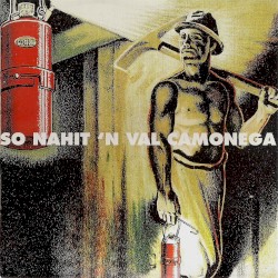 So nahit 'n val Camonega