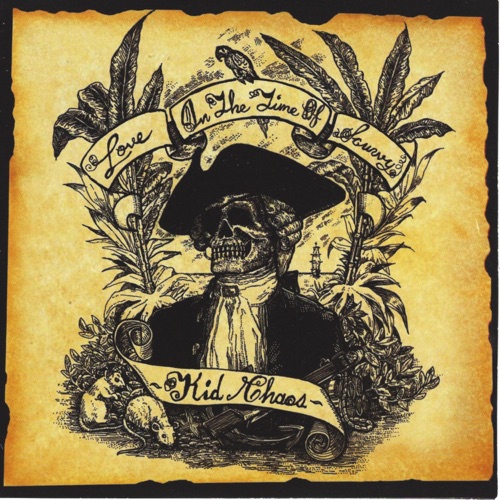 Love in the Time of Scurvy