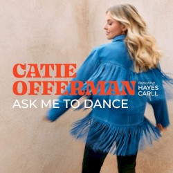 Ask Me To Dance
