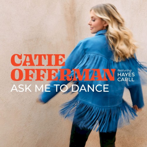 Ask Me To Dance