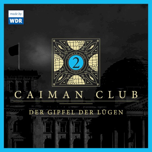 Caiman Club 2: Der Gipfel der Lügen