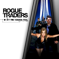 Don’t You Wanna Feel
