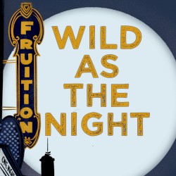 Wild as the Night