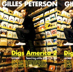 Gilles Peterson Digs America, Vol.2