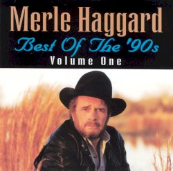 Best of the ’90s, Volume One