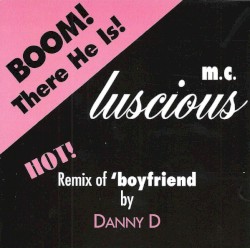 Boom! There He Is (Boyfriend Remix 93)
