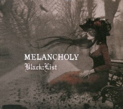 MELANCHOLY