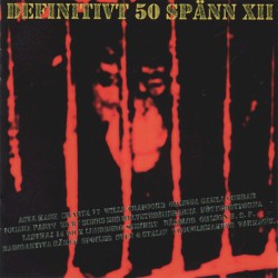 Definitivt 50 spänn XII