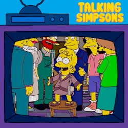 2024‐10‐23: Talking Simpsons – The President Wore Pearls