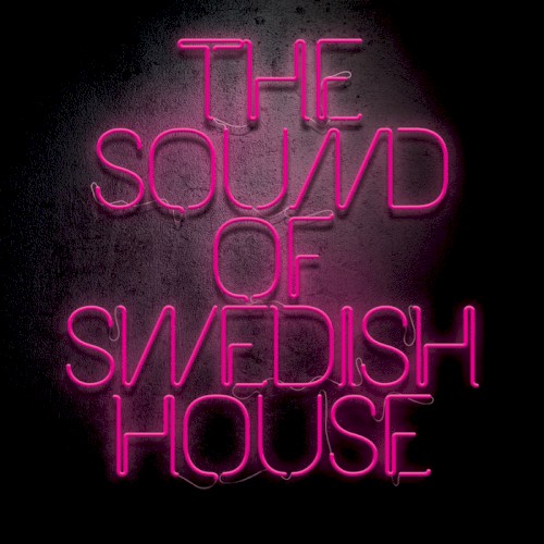 The Sound of Swedish House