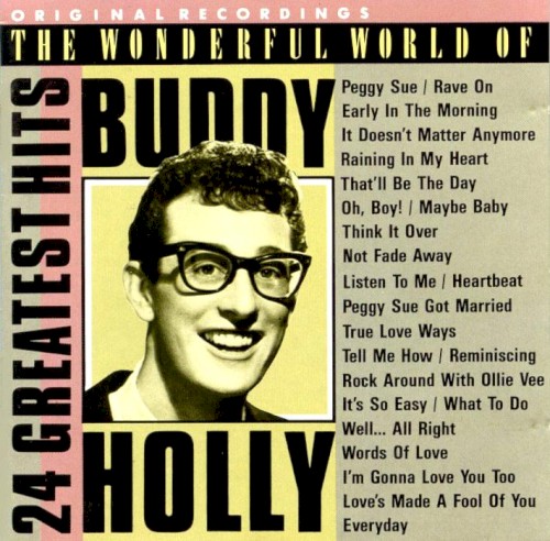 The Wonderful World of Buddy Holly: 24 Golden Hits