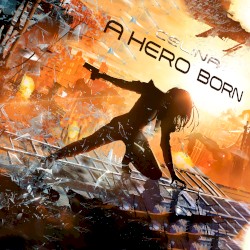 A Hero Born