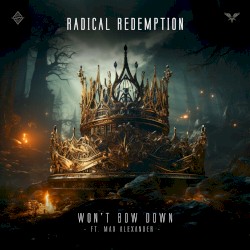 Won't Bow Down