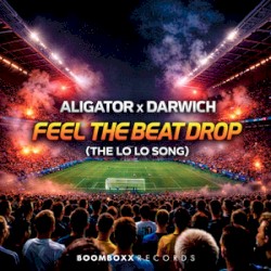 Feel The Beat Drop