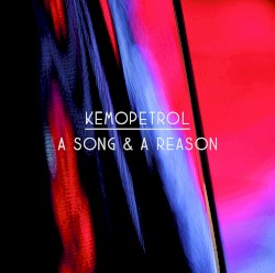 A Song & a Reason