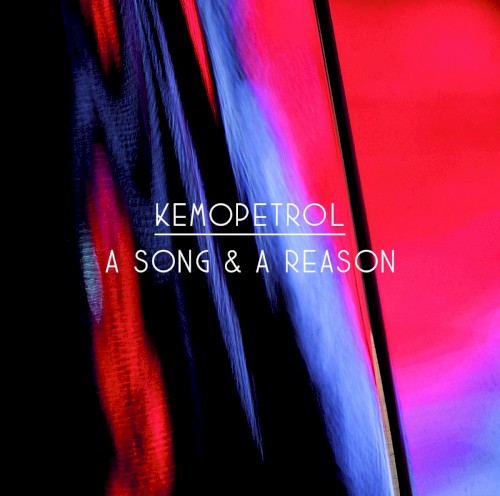 A Song & a Reason