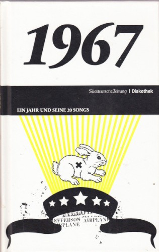 Süddeutsche Zeitung | Diskothek: 1967: Ein Jahr und seine 20 Songs