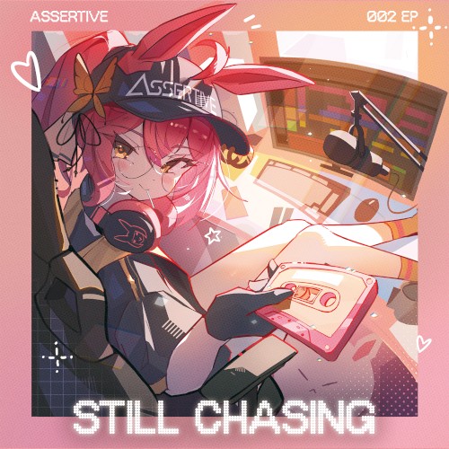 Still Chasing