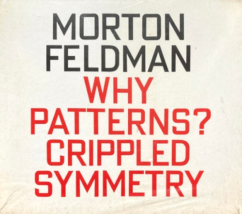 Why Patterns? / Crippled Symmetry