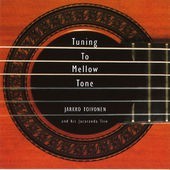 Tuning To Mellow Tone