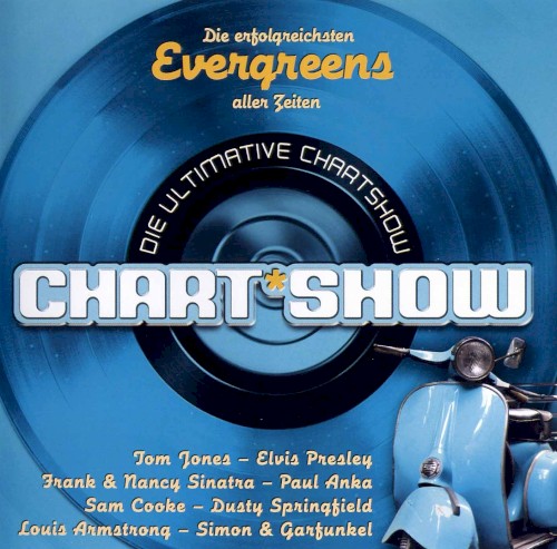 Die Ultimative Chart Show: Die erfolgreichsten Evergreens aller Zeiten