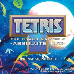 TETRIS THE GRAND MASTER 4 -ABSOLUTE EYE- SOUNDTRACK