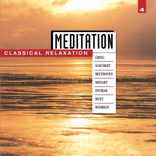 Meditation: Classical Relaxation, Vol. 4