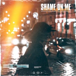 Shame On Me