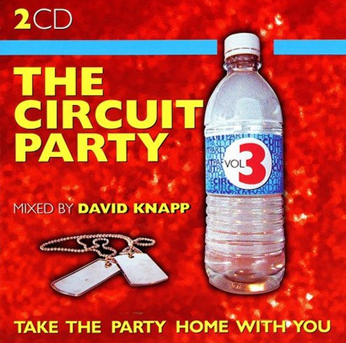 The Circuit Party Volume 3