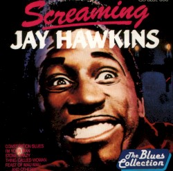 Screaming Jay Hawkins
