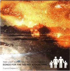 Songs For The Secret Apocalypse