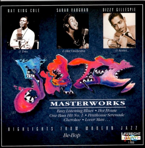 Jazz Masterworks: Be-Bop