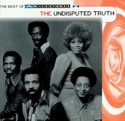 Milestones: The Best of The Undisputed Truth
