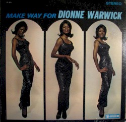 Make Way for Dionne Warwick