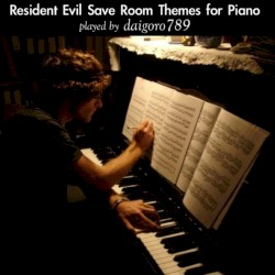 Resident Evil Save Room Themes for Piano: played by daigoro789