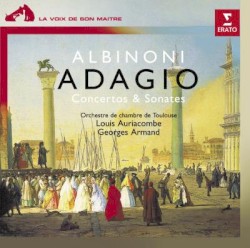 Albinoni : Adagio - Concertos & Sonates