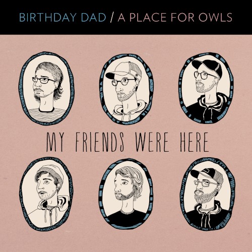 My Friends Were Here