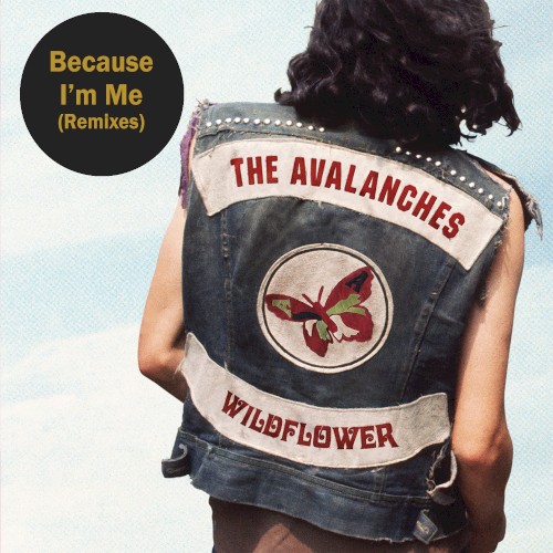 Because I’m Me (Remixes)