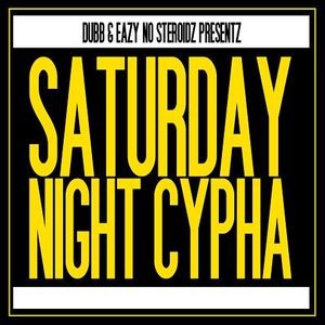 Saturday Night Cypha