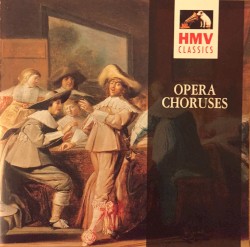 Opera Choruses