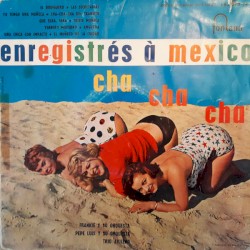 Cha-Cha-Cha A Mexico