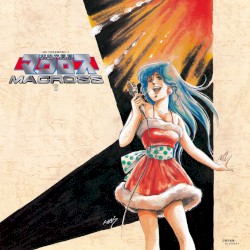 「超時空要塞マクロス」 マクロス Vol.II