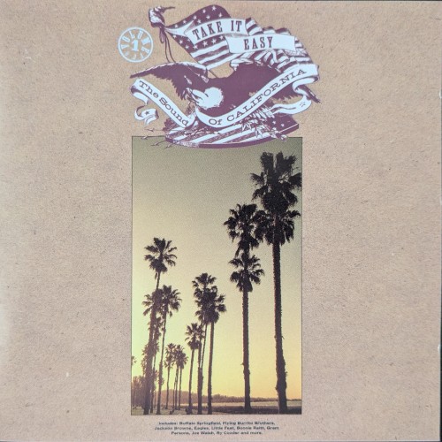 Take It Easy: The Sound of California, Volume 1